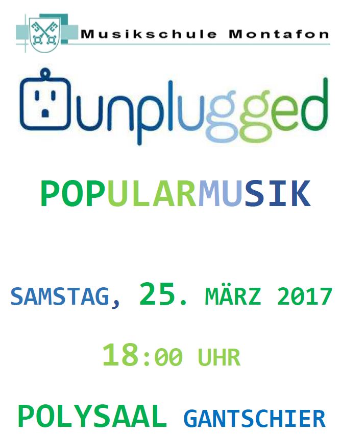 Unplugged Musikschule Montafon